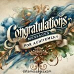 congratulations greetings for achievement, congratulations message for students achievement, congratulations sms for achievement, message of congratulations for achievement, achievement message,