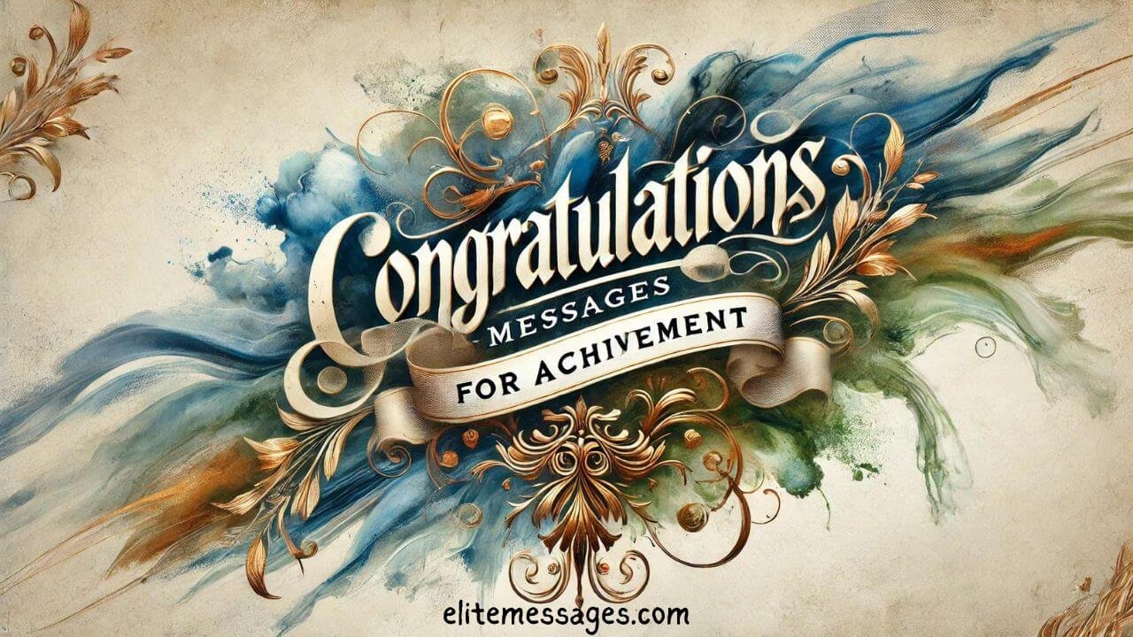 congratulations greetings for achievement, congratulations message for students achievement, congratulations sms for achievement, message of congratulations for achievement, achievement message,