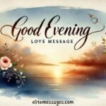 Evening Message, Evening Msg, Evening Sweet Message, Evening Wishes To A Friend