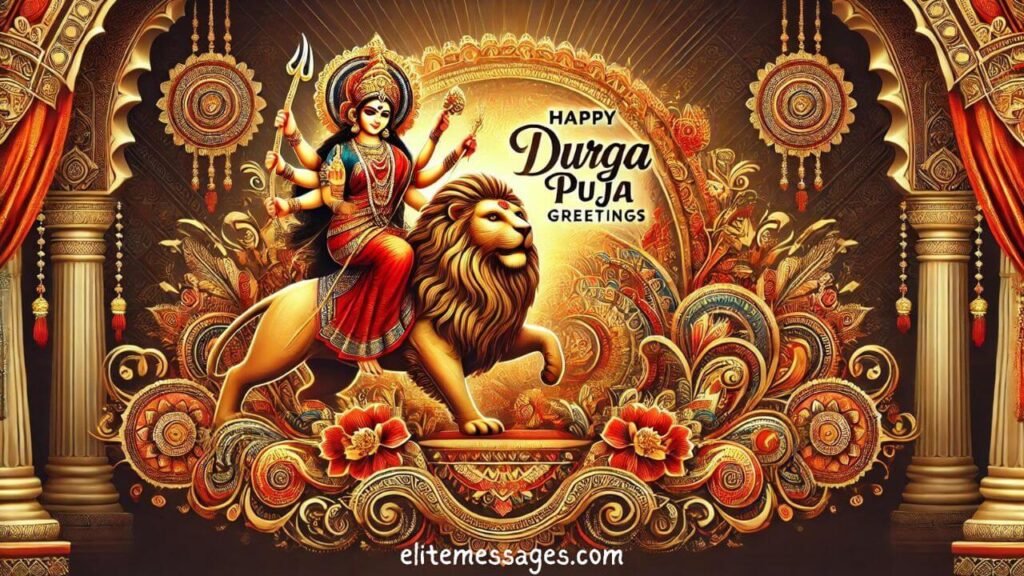 Durga Puja Wishes for Loved Ones, Best Durga Puja Greetings for Family