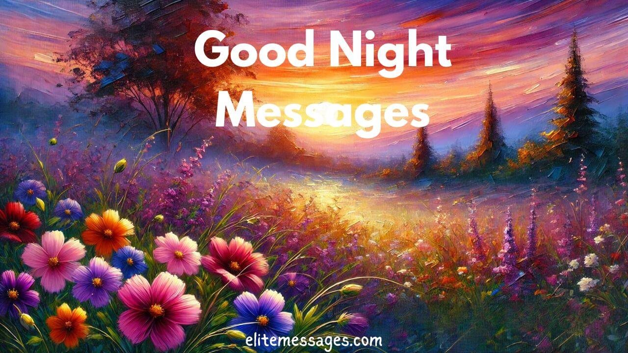 loving good night message to son , daughter, good night wishes for parents and spouse